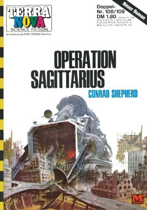 [Terra Nova 109] • Operation Sagittarius